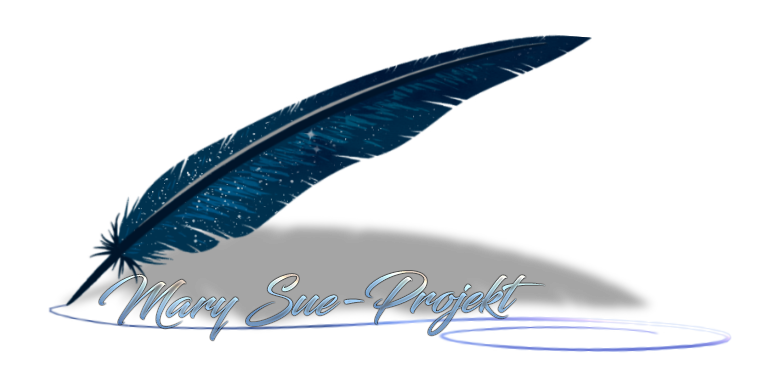 Mary Sue-Projekt Projektseite: Mary Sue-Projekt
