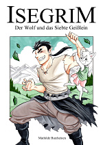 Cover: Isegrim - Der Wolf und das Siebte Geißlein
