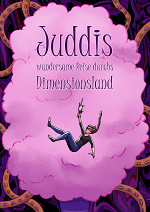 Cover: Juddis wundersame Reise durchs Dimensionsland
