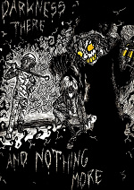Cover: Darkness There and Nothing More