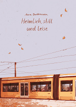 Cover: Heimlich, still und leise