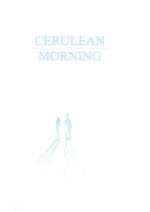 Cover: Cerulean Morning