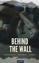 Cover: Behind the Wall