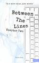 Cover: Between the Lines - Chapter 2