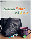Cover: Zwischen Fieber und Stolz