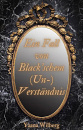 Cover: Ein Fall von Black'schem (Un-)Verständnis