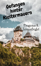 Cover: Gefangen hinter Klostermauern
