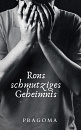 Cover: Rons schmutziges Geheimnis