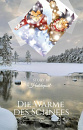Cover: Die Wärme des Schnees